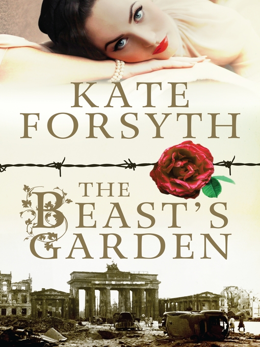 Title details for The Beast's Garden by Kate Forsyth - Available